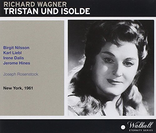 Tristan & Isolde: Nilsson,Liebl,Dalis, von Walhall