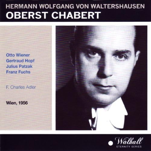 Waltershausen:Oberst Chabert von Walhall