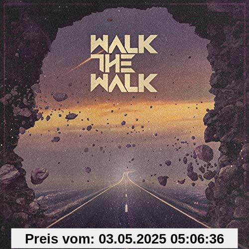 Walk the Walk von Walk the Walk