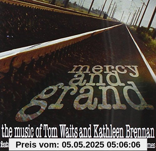 Mercy & Grand-the Music of Tom Mercy & Grand-the Music of Tom von Walker, Jessie & Bryars, Gavin & Townsend & Homes