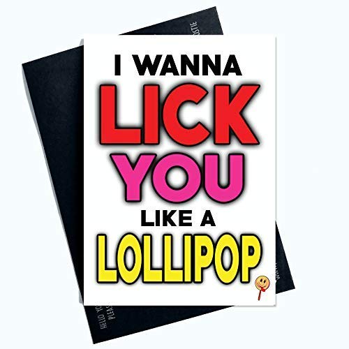 Grob Valentinstag Karten I Wanna Lick You Like A Lollypop Lustig Grußkarten für Ihn Profanity Karten für Sie Valentins für Boyfriend Husband Verlobte Verlobte Lgbtq Lgbt Geschenk Komödien PC747 von Wall Smart Designs