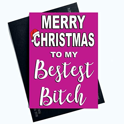Lustig Weihnachtskarten für Bester Freund Frohe Weihnachten To My Besten Bitch Humor Banter Friend Karten Happy Weihnachtskarten Weihnachten Karten PC585 von Wall Smart Designs