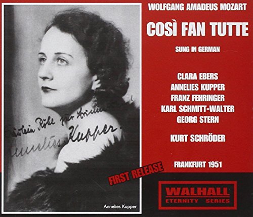 Cosis Fan Tutte: Ebers-Kupper-Fehringer- von Walhall Eternity Series