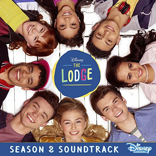 The Lodge: Season 2 (Soundtrack) von Walt Disney Records (Universal Music)