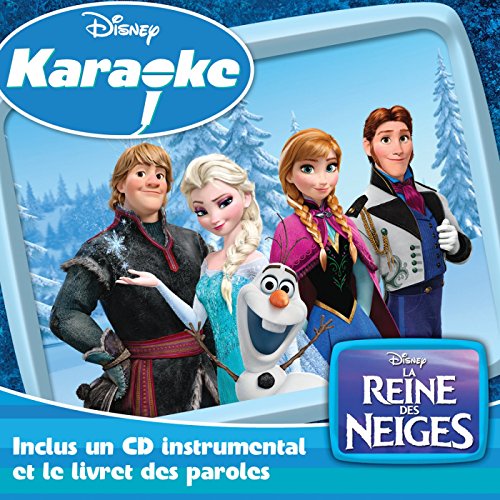 Disney Karaoke Series: la Reine des Neiges von Walt Disney Records