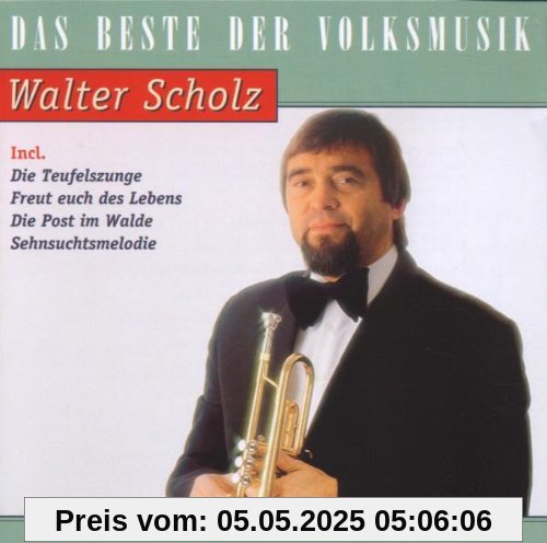 Das Beste Von Walter Scholz von Walter Scholz