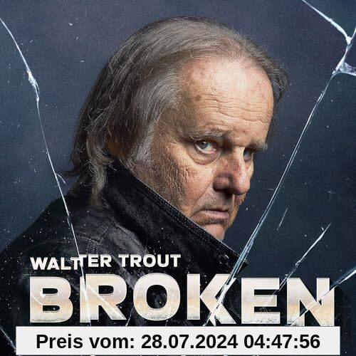 Broken von Walter Trout