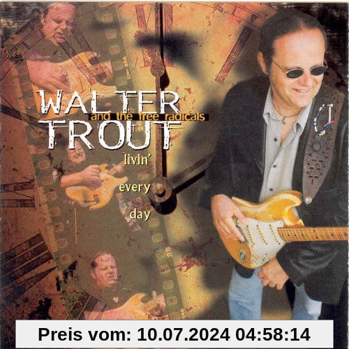 Livin' Every Day von Walter Trout