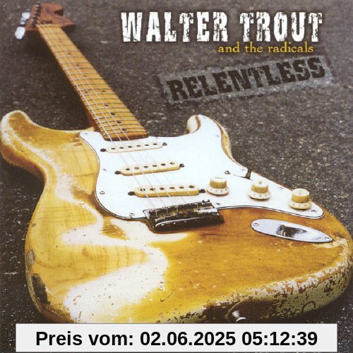 Relentless von Walter Trout