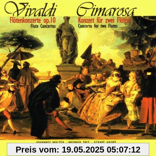 Flötenkonzerte von Cimarosa und Vivaldi Flötenkonzerte von Cimarosa und Vivaldi von Walter
