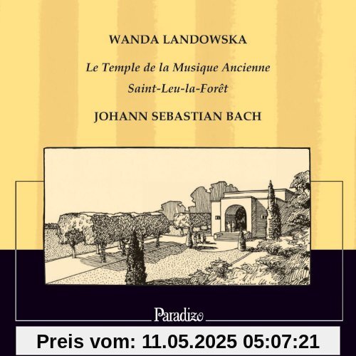 Le Temple de la Musique Ancienne/+ Le Temple de la Musique Ancienne/+ von Wanda Landowska