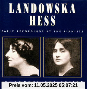 The Condon Collection - Landowska / Hess The Condon Collection - Landowska / Hess von Wanda Landowska