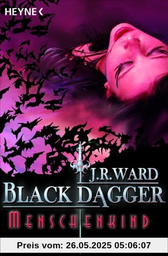 Menschenkind: Black Dagger 7 Menschenkind: Black Dagger 7 von Ward, J. R.