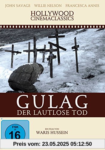 Gulag - Der lautlose Tod Gulag - Der lautlose Tod von Waris Hussein