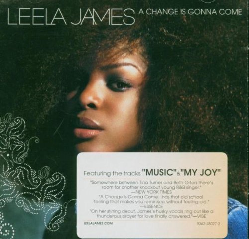 A Change is Gonna Come by James, Leela (2005) Audio CD von Warner Bros / Wea