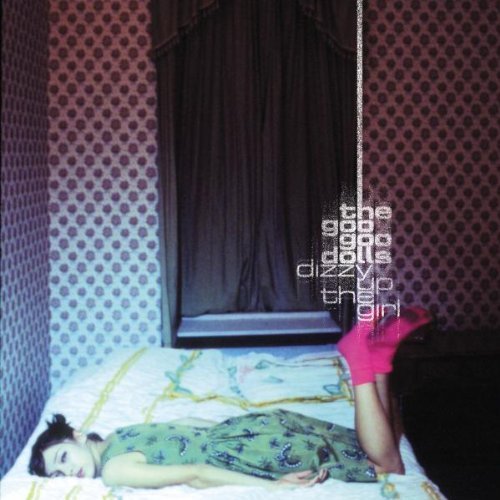Dizzy Up the Girl by Goo Goo Dolls (1998) Audio CD von Warner Bros / Wea