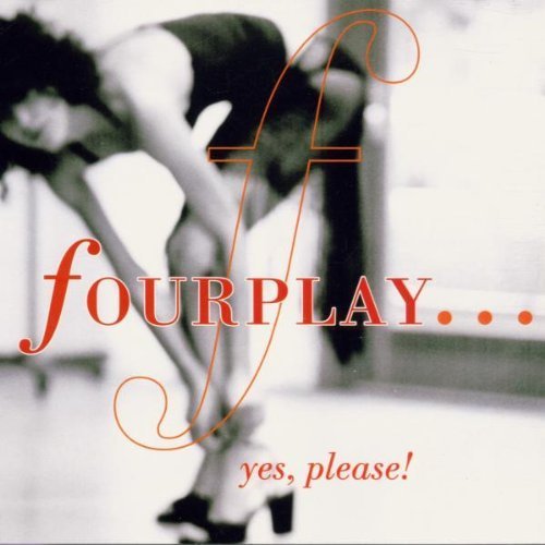 Yes Please by Fourplay (2000) Audio CD von Warner Bros / Wea