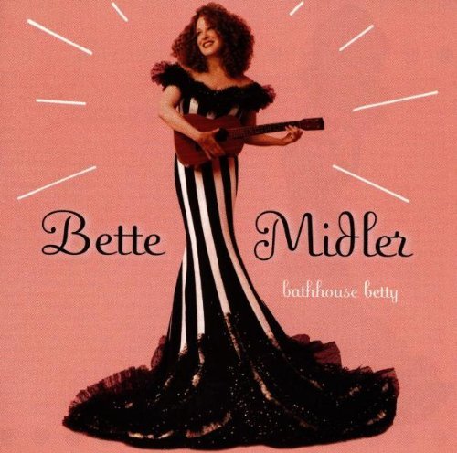 Bathhouse Betty by Midler, Bette (1998) Audio CD von Warner Bros.