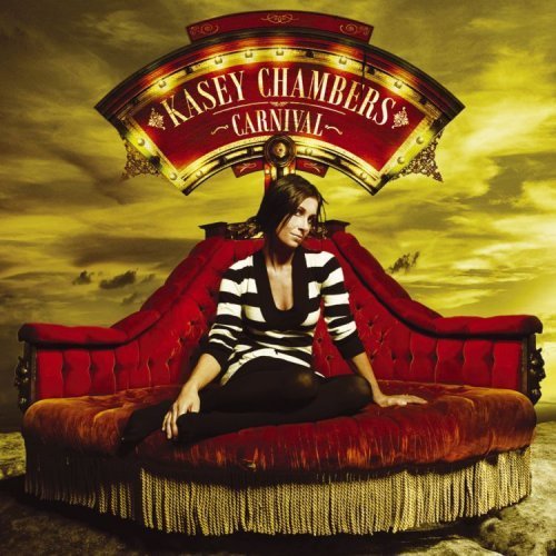 Carnival by Chambers, Kasey (2006) Audio CD von Warner Bros.