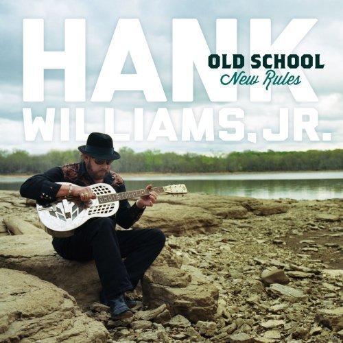 Old School New Rules by Hank Williams Jr (2012) Audio CD von Warner Bros.