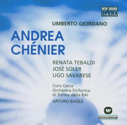 Andrea Chenier von Warner Classics (Warner)