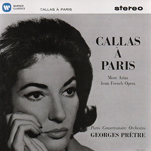 Callas À Paris II (Remastered 2014) von Warner Classics