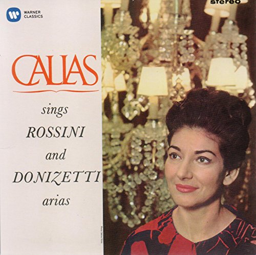 Callas Sings Rossini & Donizetti Arias (Remaste von Warner Classics