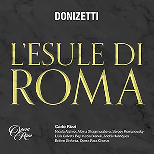 L'Esule di Roma von Warner Classics