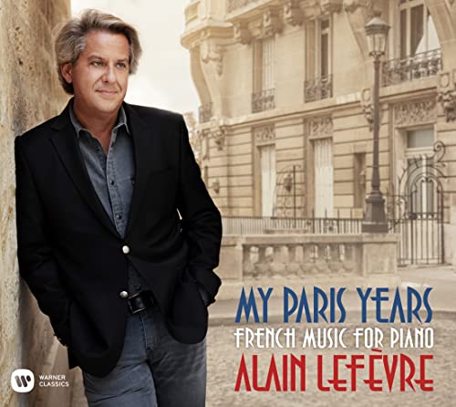 Lefevre - My Paris Years von Warner Classics