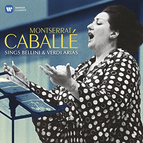 Montserrat Caballe Sings Bellini & Verdi Arias von EMI CLASSICS