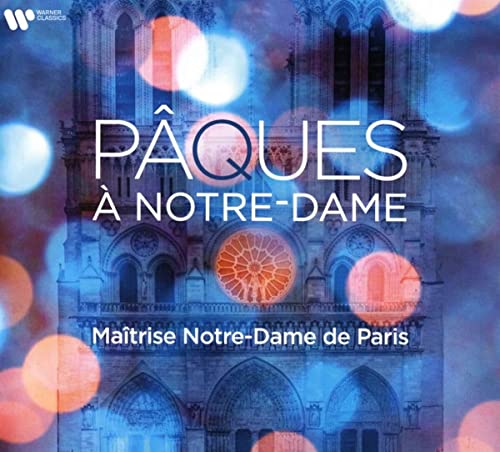 Ostern in Paris-Pâques À Notre-Dame Ostern in Paris-Pâques À Notre-Dame von Warner Classics