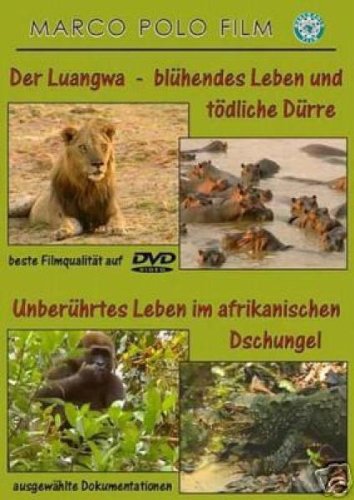Der Luangwa - Blühendes Leben und tödliche Dürre/Unberührtes Leben im Afrikanischen Dschungel von Warner Home Video