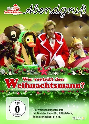 Unser Sandmännchen - Abendgruß - Wer vertritt den Weihnachtsmann? von Warner Music Group Germany