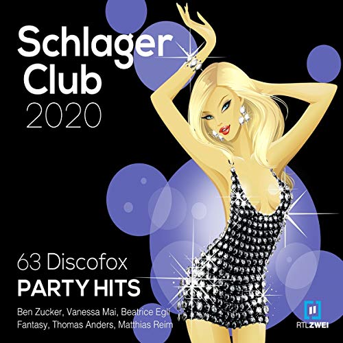 Schlager Club 2020 (63 Discofox Party Hits) von Warner Music International (Warner)