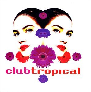 Club Tropical [Musikkassette] von Warner Music Latina