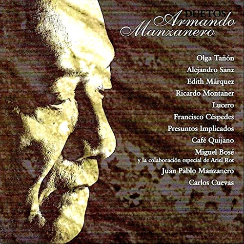 Duetos Armando Manzanero by Manzanero, Armando (2001) Audio CD von Warner Music Latina