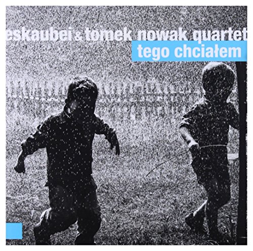 Eskaubei & Tomek Nowak Quartet: Tego ChciaĹem [CD] von Warner Music