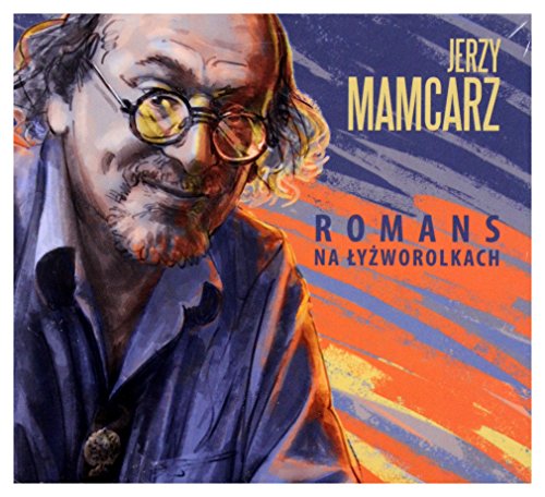 Jerzy Mamcarz: Romans Na Łyżworolkach [CD] von Warner Music