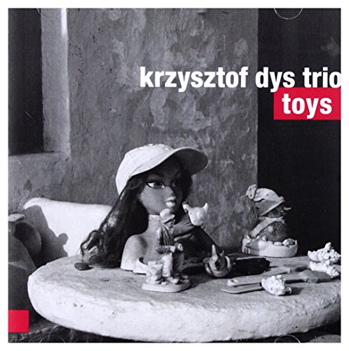 Krzysztof Dys Trio: Toys [CD] von Warner Music