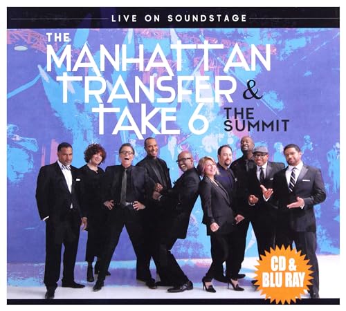 Manhattan Transfer & Take 6: The Summit-Live On Soundstage [Blu-Ray]+[CD] von Warner Music