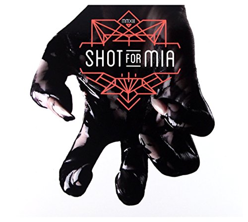 Shot For Mia: Shot For Mia [CD] von Warner Music