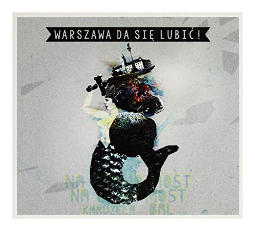 Warszawa Da Się Lubić (digipack) [CD] von Warner Music
