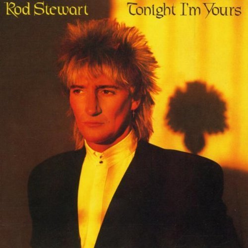 Tonight I'm Yours by Stewart, Rod [Music CD] von Warner Off Roster