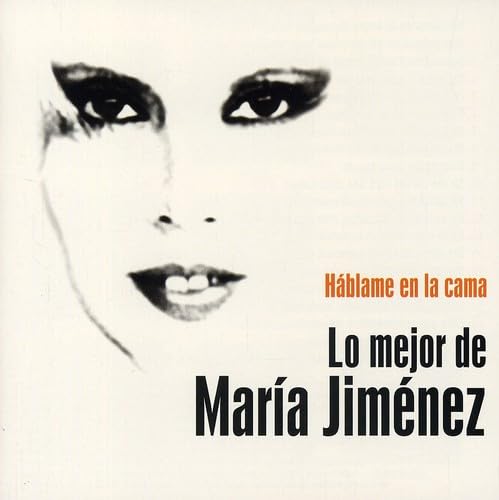 Hablame en la Cama. Lo Mejor de Maria Jimenez von Warner Spain