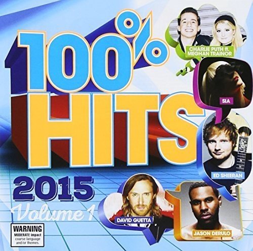 100% Hits 2015 Volume 1 von Warner