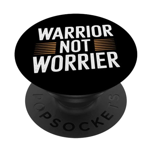 Krieger macht sich keine Sorgen PopSockets Klebender PopGrip von Warrior Not Worrier Quote