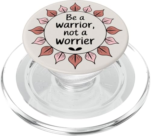 Sei ein Krieger, kein Worrier Zen PopSockets PopGrip für MagSafe von Warrior Not Worrier Quote