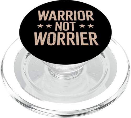 Warrior Not Worrier Motivierend PopSockets PopGrip für MagSafe von Warrior Not Worrier Quote