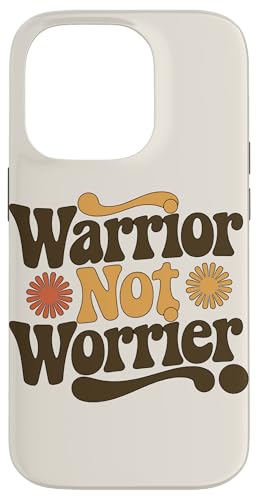 Warrior Not Worrier | Retro 70er Jahre Groovy Hülle für iPhone 14 Pro von Warrior Not Worrier Quote