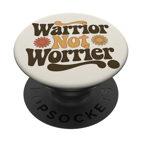 Warrior Not Worrier | Retro 70er Jahre Groovy PopSockets Klebender PopGrip Warrior Not Worrier | Retro 70er Jahre Groovy PopSockets Klebender PopGrip von Warrior Not Worrier Quote
